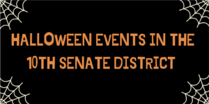 Halloween Events in the 10th Senate District